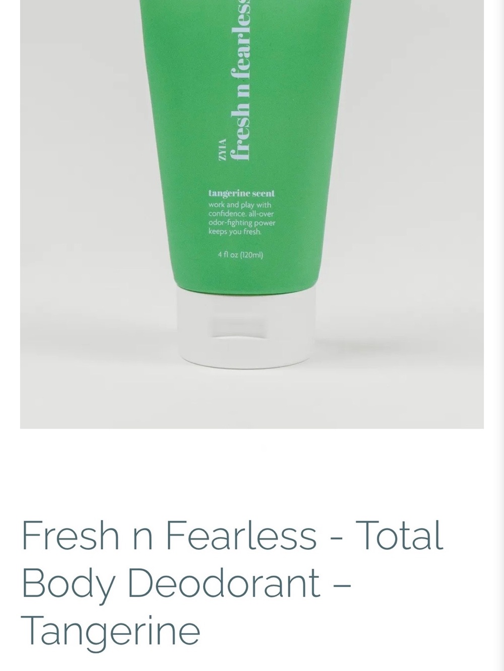 Zyia Fresh n Fearless Total Body Deodorant